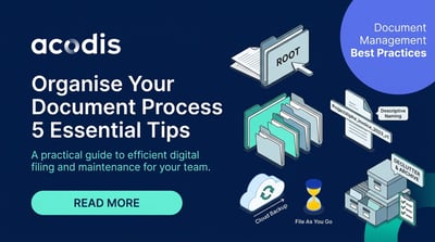 5 Tips on How to Organise Your Document Management Process
