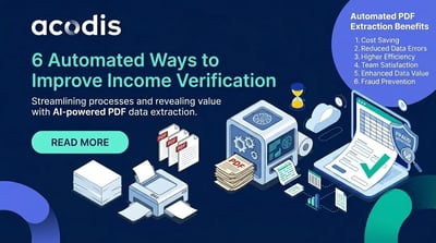 6 Ways Automated PDF Data Extraction Improves Income Verification