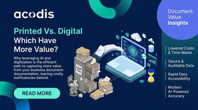 Printed vs Digital. Which documents have more value?