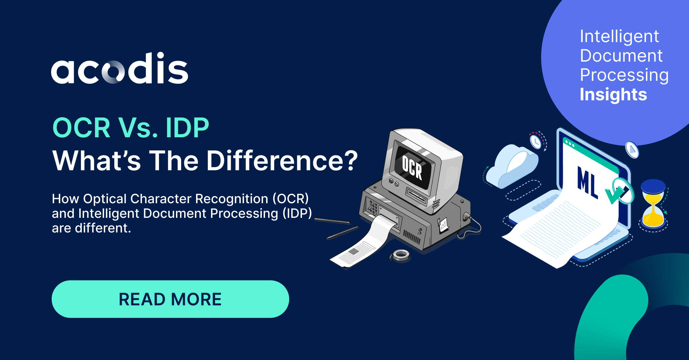 OCR vs IDP (Intelligent Document Processing): what's the difference?